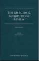 The Mergers & Acquisitions Review, sixth edition.